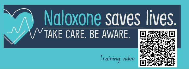 Naloxone saves lives. Take Care. Be Aware. Training video - QR Code